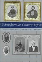 Voices from the Century Before